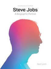 Steve Jobs: A Biographic Portrait, Lynch, Kevin
