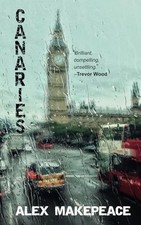 Canaries, Makepeace, Alex