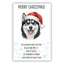 Siberian Husky Christmas Card. Dog Lovers Card From the Dog to Mum, Dad, Groomer