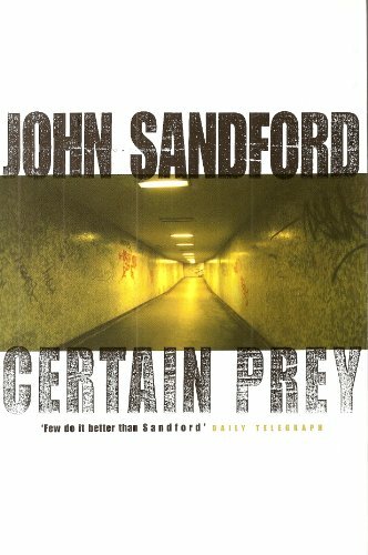 Certain prey john sandford - prey,