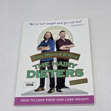 The Hairy Dieters Book 1: How to Love Food and Lose Weight by Dave Myers & Si  
