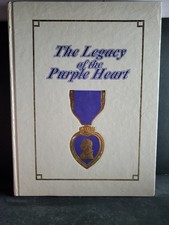 The Legacy of the Purple Heart