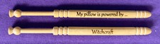 'My pillow is powered by ... Witchcraft' Bobbin by Harlequin Lace