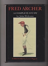 Fred Archer: A Complete Study