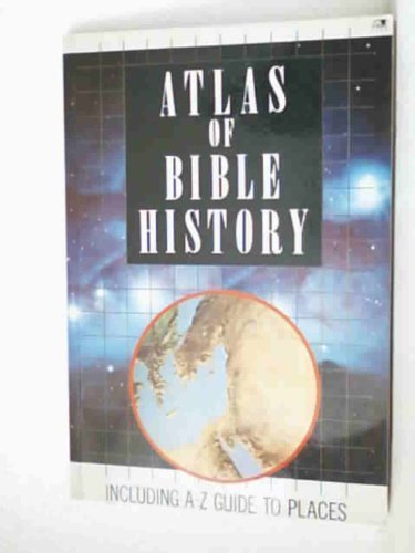 Atlas bible history - atlas,