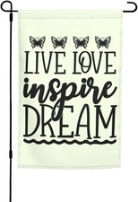 Live Love Inspire Dream