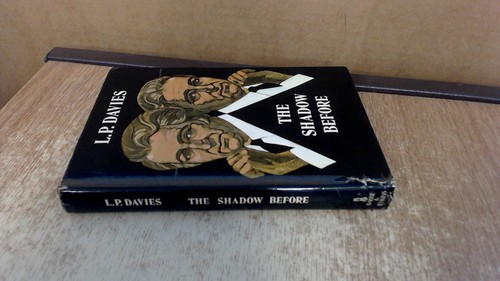 The shadow before davies - the, before,