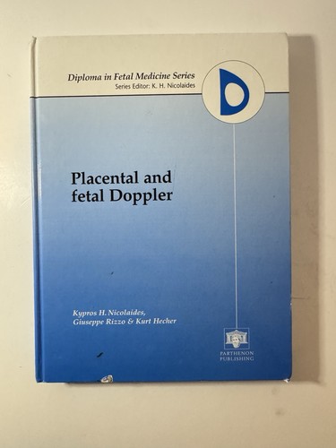 Placental and fetal - and, doppler