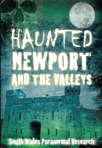 Haunted newport and - haunted, the