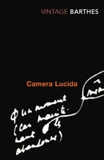Camera Lucida: Reflections on