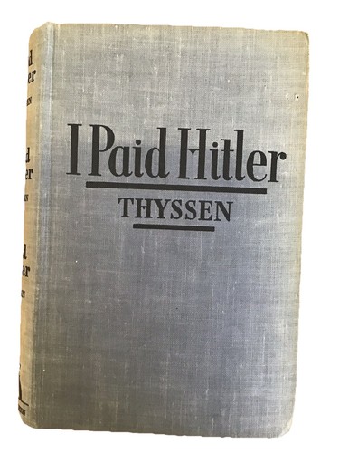 Paid hitler fritz thyssen - i,