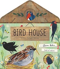 Bird House (A Clover Robin Book of Nature) by Walden, Libby Book The Cheap Fast