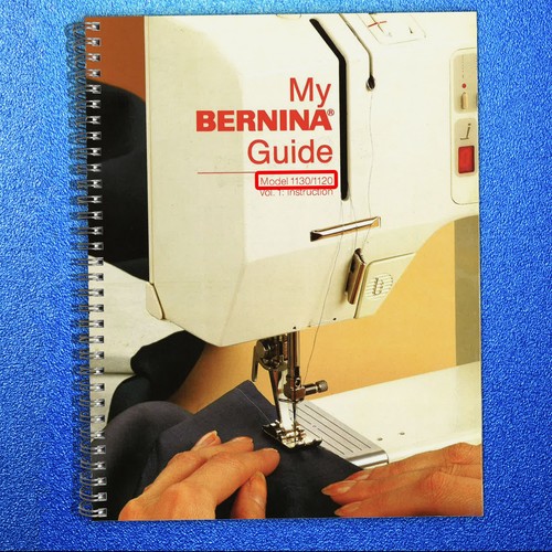 Bernina 1130 1120 - 1130, instruction