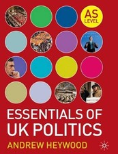 Essentials of UK Politics: AS