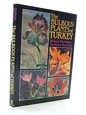 The Bulbous Plants of Turkey