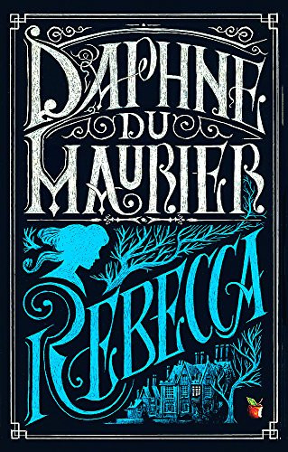 Rebecca daphne maurier - rebecca:,