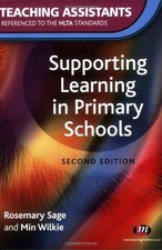 Supporting Learning in Primary Schools (Teaching... - Sage, Rosemary