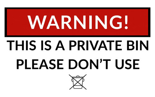 This private bin - this, a
