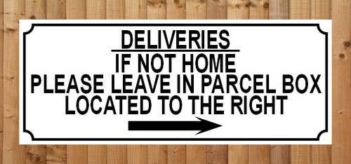 Deliveries not home - if,