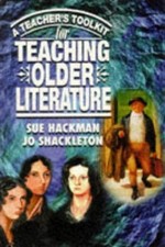 A Teacher's Toolkit For Teaching Older Literature