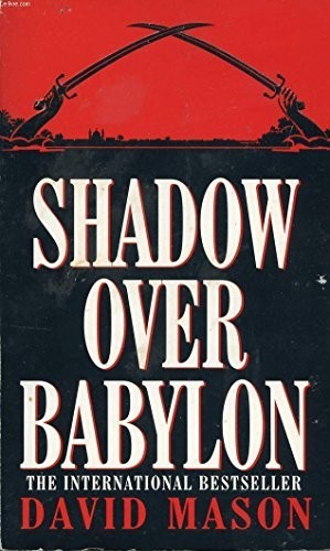 Shadow over babylon - over, mason
