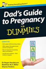 Dad's Guide to Pregnancy For Dummies (UK Edition) by Perkins, Sharon Book The
