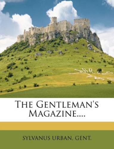 The gentleman magazine - the,