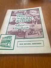 THE CRICH TRAMWAY MUSEUM Official Dennis Gill Handbook 1967 Paperback
