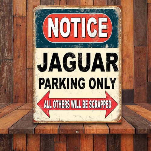 Funny notice jaguar parking - notice,