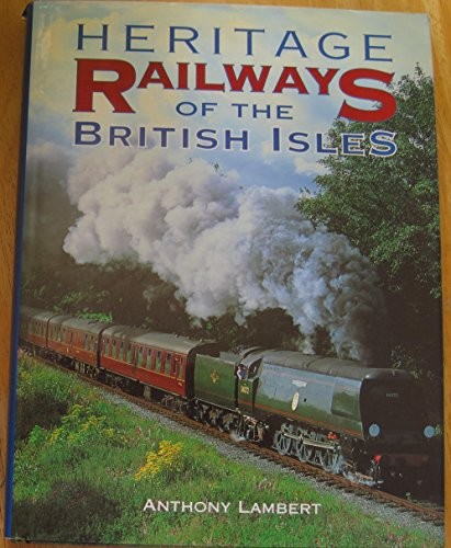 Heritage railways the - railways, of