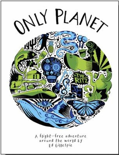 Only planet around the world - only,