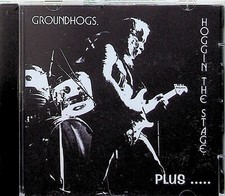 GROUNDHOGS- Hoggin The