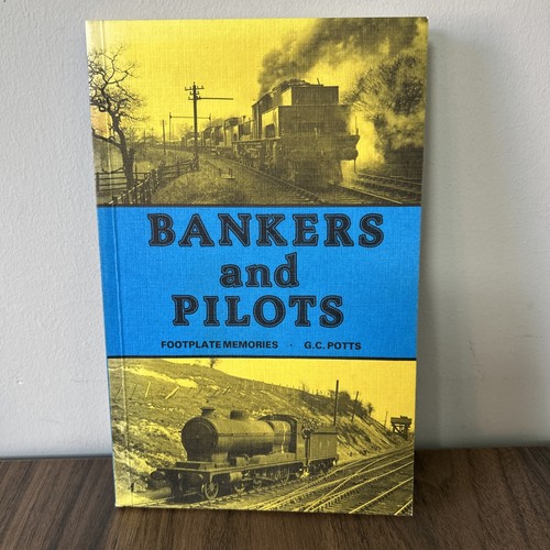 Bankers and pilots footplate - and,