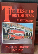 bus book the best of british buses no7 AEC REGENTS 1929-1942 hardback 1993
