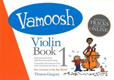 VAMOOSH VIOLIN Book 1 Gregory