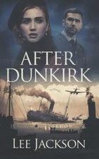 After Dunkirk: 1 (The After