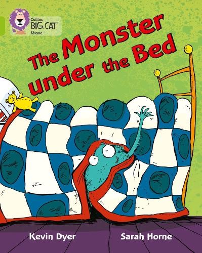The monster under - under, bed
