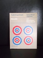 Fysikk For Gymnaset Mekanikk Ved Hans Rastad, Henry Viervoll