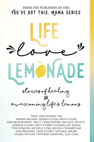 Life love lemonade - life,, stories