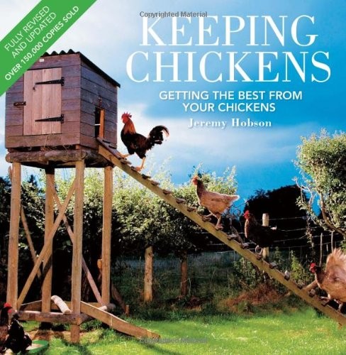 Keeping chickens third - chickens,