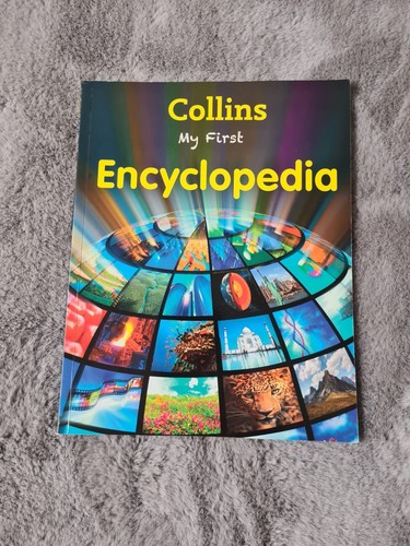 Collins first encyclopedia - my,
