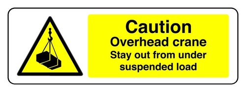 Caution overhead crane - caution,