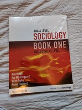 NEW AQA A Level Sociology Book One Including AS Level: By Webb, Rob, 0954007913