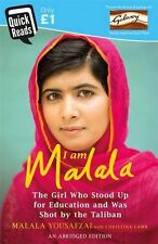 I Am Malala Abridged Quick Reads Edition: The Girl Who Stood Up for Education a