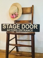 Stage Door sign Wooden vintage