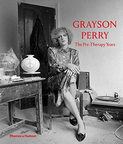 Grayson perry the pre therapy - grayson,
