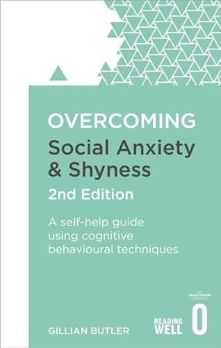 Overcoming social anxiety and - overcoming,