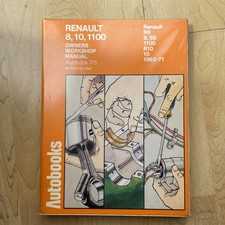 Renault 8,10,1100. 1962-71. Autobooks Owners Workshop Manual. By Kenneth Ball
