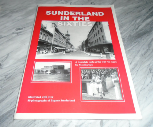 Sunderland the sixties by - sunderland,