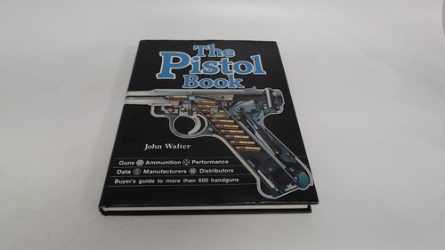 The pistol book walter - the, book,